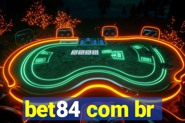 bet84 com br